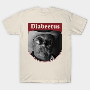 diabeetus T-Shirt